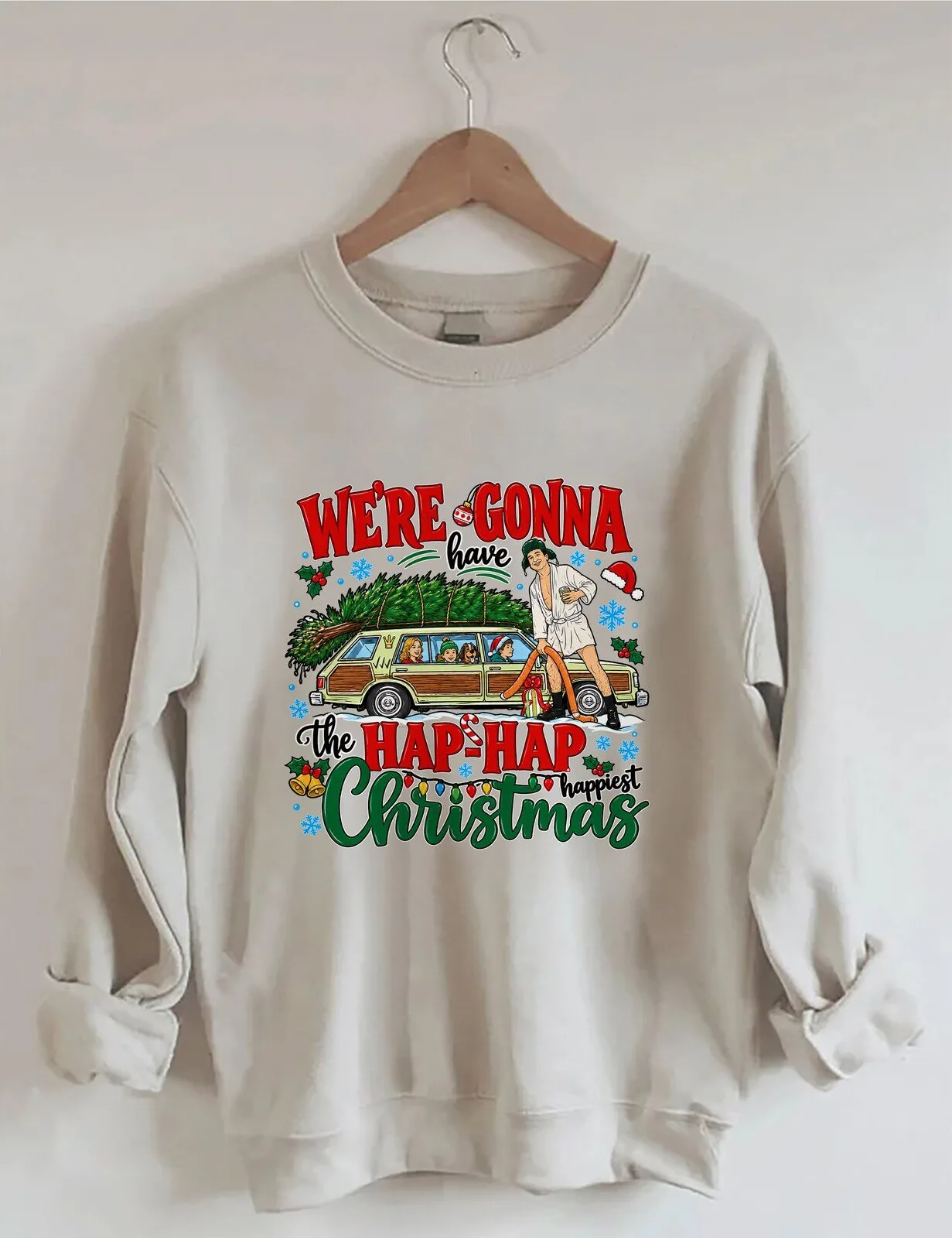 National Lampoon's Christmas Vacation Hap Hap Happiest Christmas Sweatshirt
